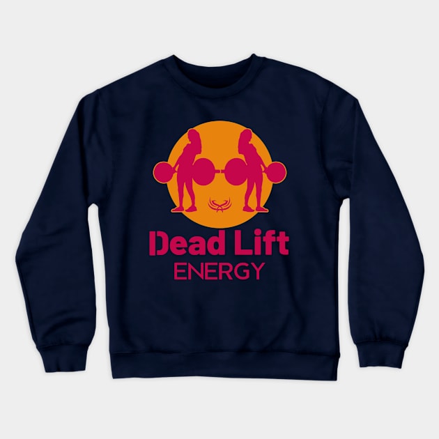 Funny Energy Drink-Fitness Deadlift Workout Crewneck Sweatshirt by StreetGlory